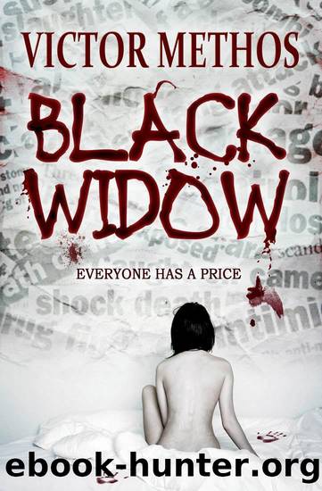 Black Widow - A Thriller (Jon Stanton Mysteries) by Victor Methos