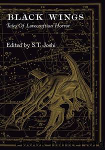 Black Wings by S. T. Joshi