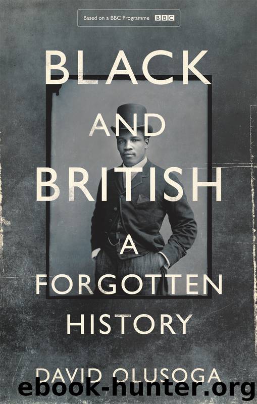 Black and British by David Olusoga
