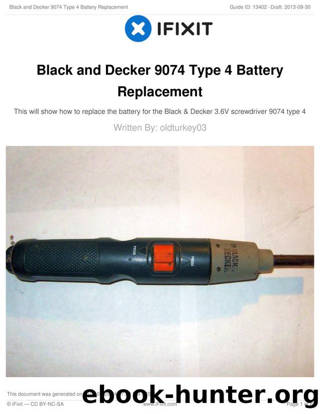 Black and Decker 9074 Type 4 Battery Replacement by Unknown