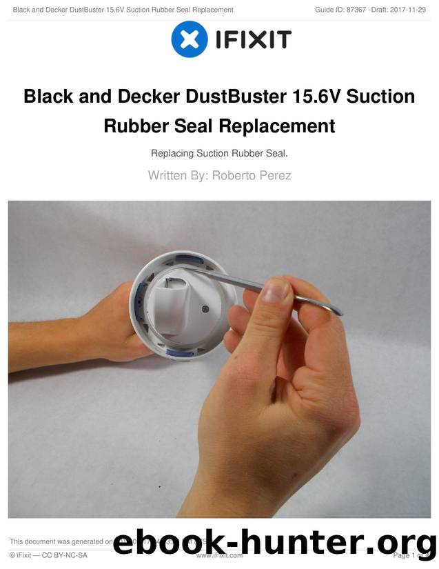 Black and Decker DustBuster 15.6V Suction Rubber Seal Replacement by Unknown