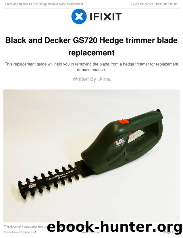 Black and Decker GS720 Hedge trimmer blade replacement by Unknown