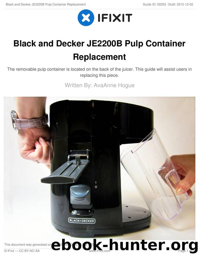 Black and Decker JE2200B Pulp Container Replacement by Unknown