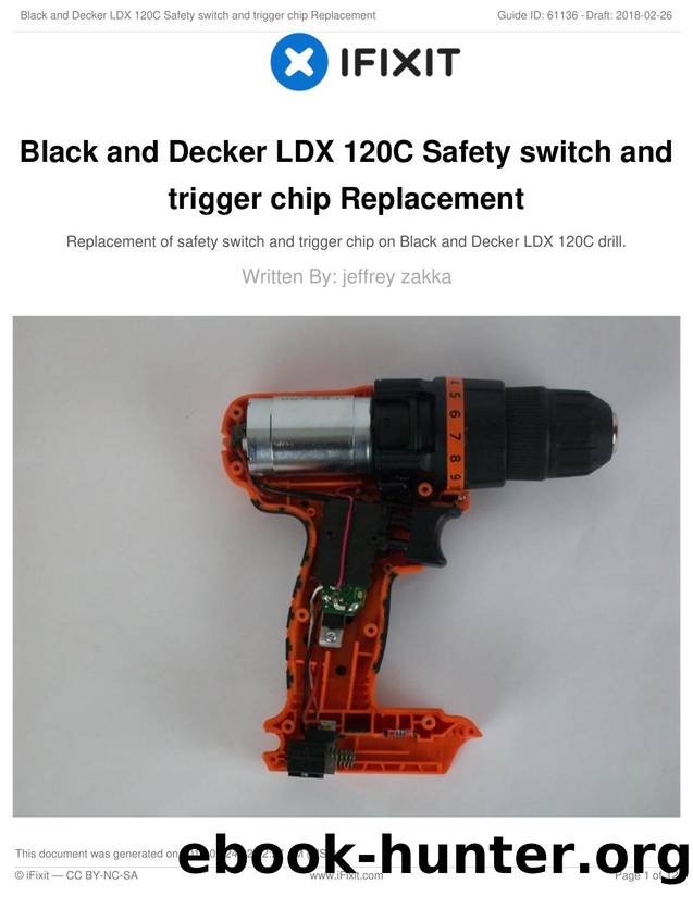Black and Decker LDX 120C Safety switch and trigger chip Replacement by Unknown