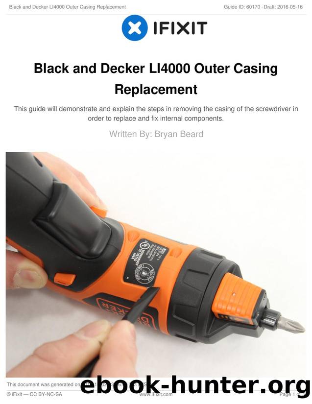 Black and Decker LI4000 Outer Casing Replacement by Unknown