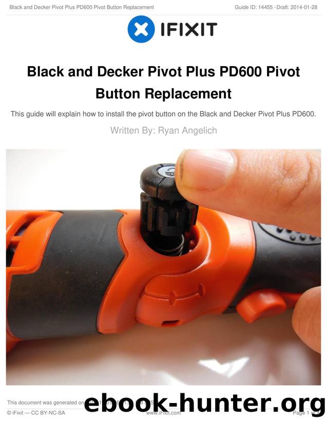 Black and Decker Pivot Plus PD600 Pivot Button Replacement by Unknown