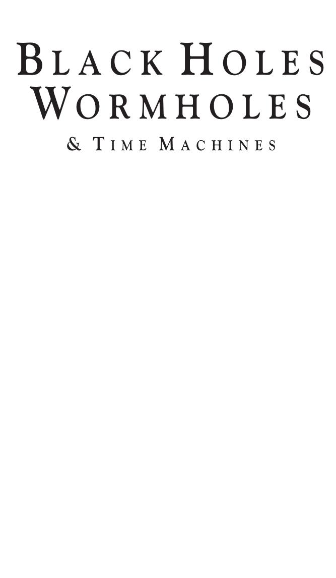 Black holes, wormholes and time machines by Al-Khalili J. S