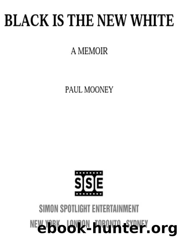 Black is the New White by Paul Mooney