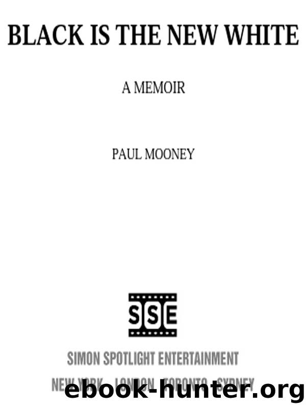 Black is the new white by Paul Mooney & Dave Chappelle