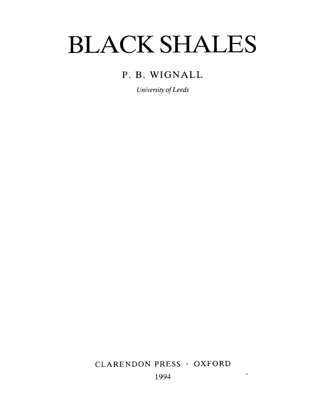 Black shales by Wignall P.B