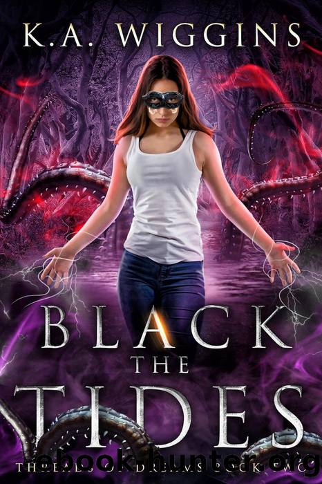 Black the Tides by K.A. Wiggins