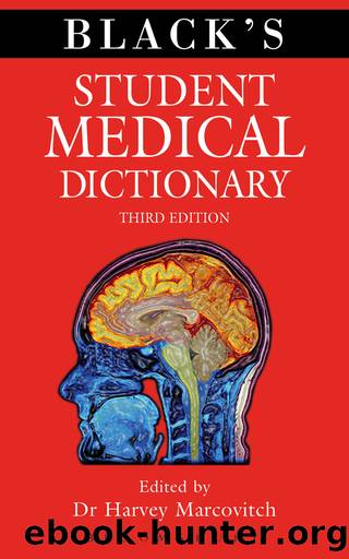 Black's Student Medical Dictionary by Harvey Marcovitch