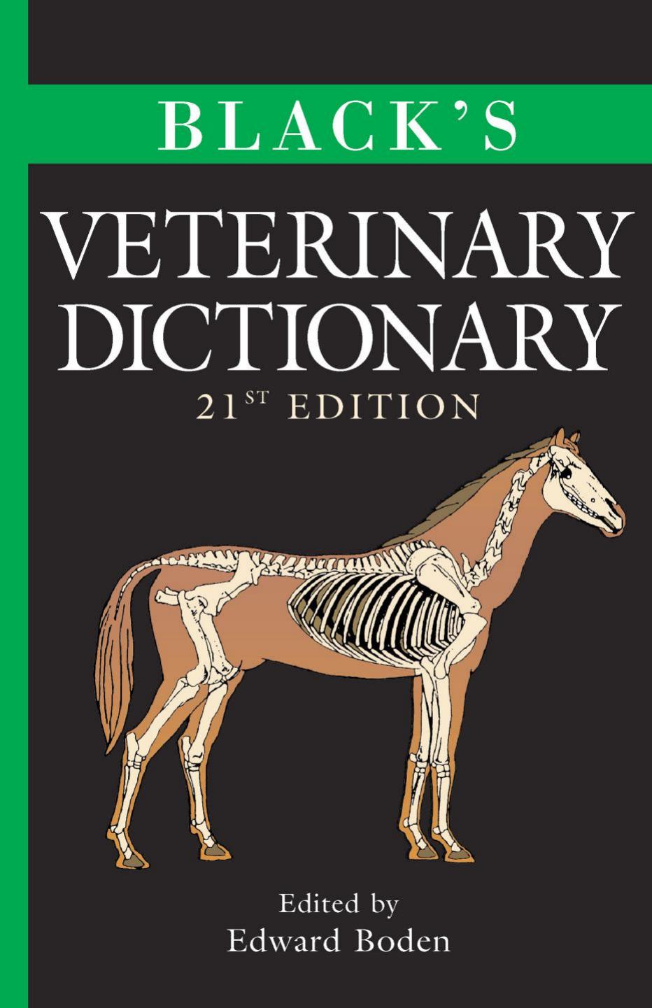 Black's veterinary dictionary by Boden Edward