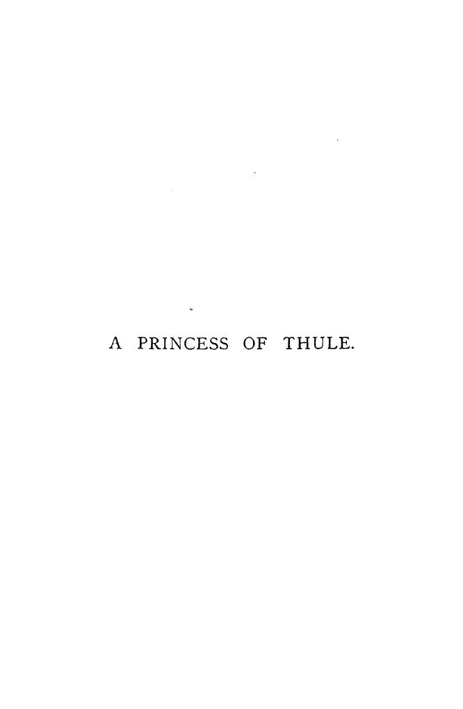 Black, BY William Black - A princess of thule by 1881