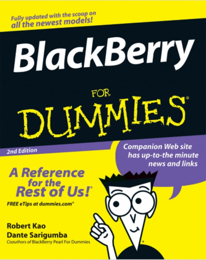 BlackBerry for dummies by Robert Kao; Dante Sarigumba