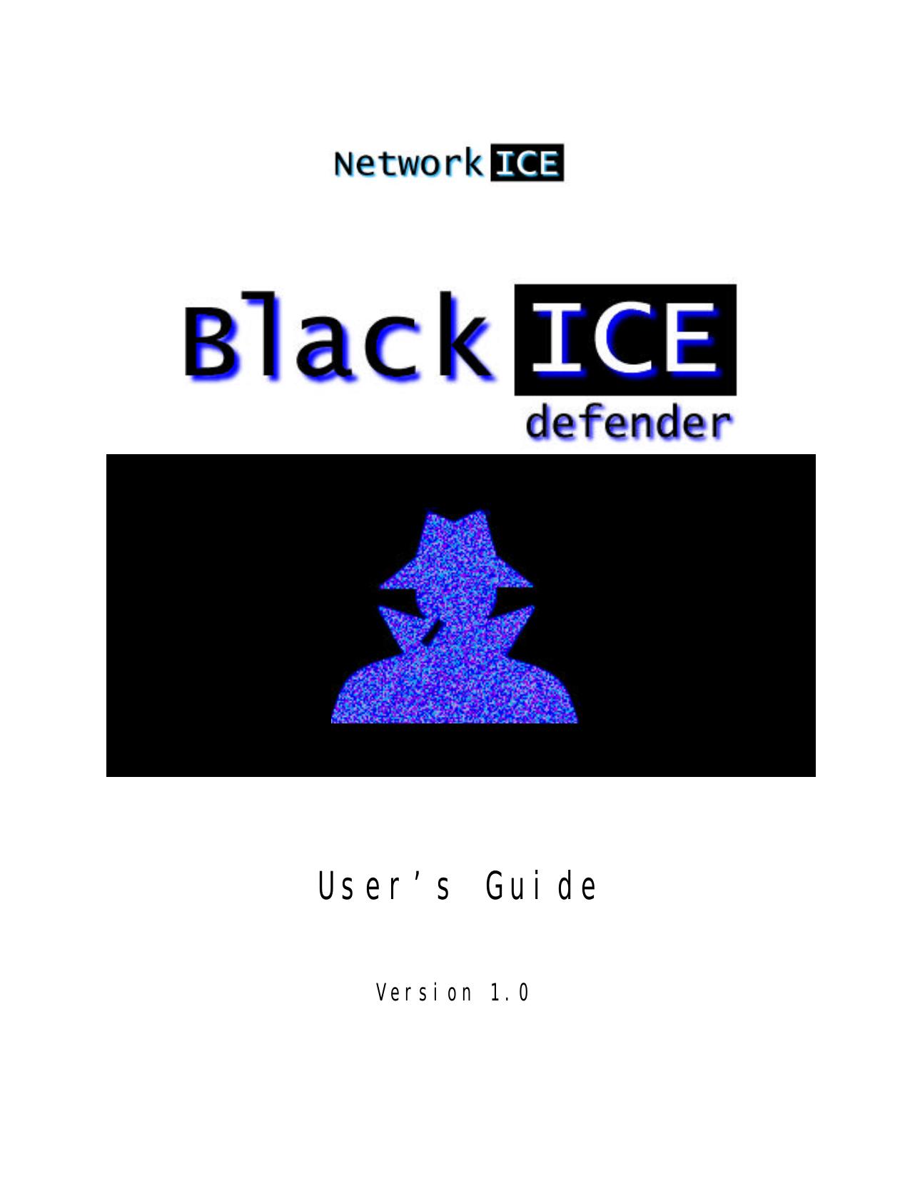 BlackICE User's Guide by Andrew Plato Susanna Breiling