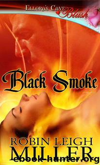 BlackSmoke by Robin Leigh Miller