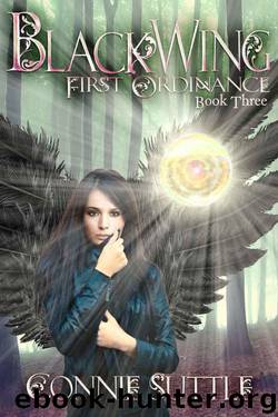 BlackWing: First Ordinance, Book 3 by Connie Suttle