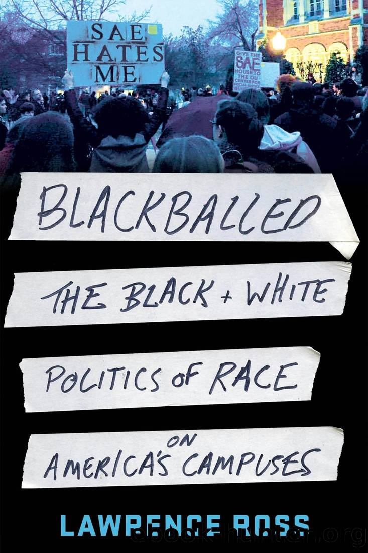 Blackballed: The Black and White Politics of Race on America's Campuses by Lawrence C. Ross