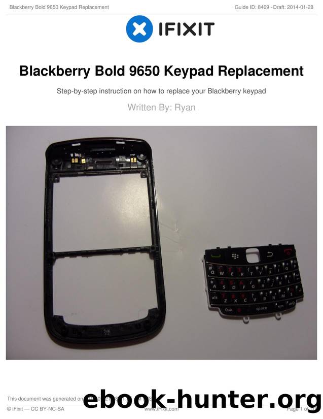 Blackberry Bold 9650 Keypad Replacement by Unknown