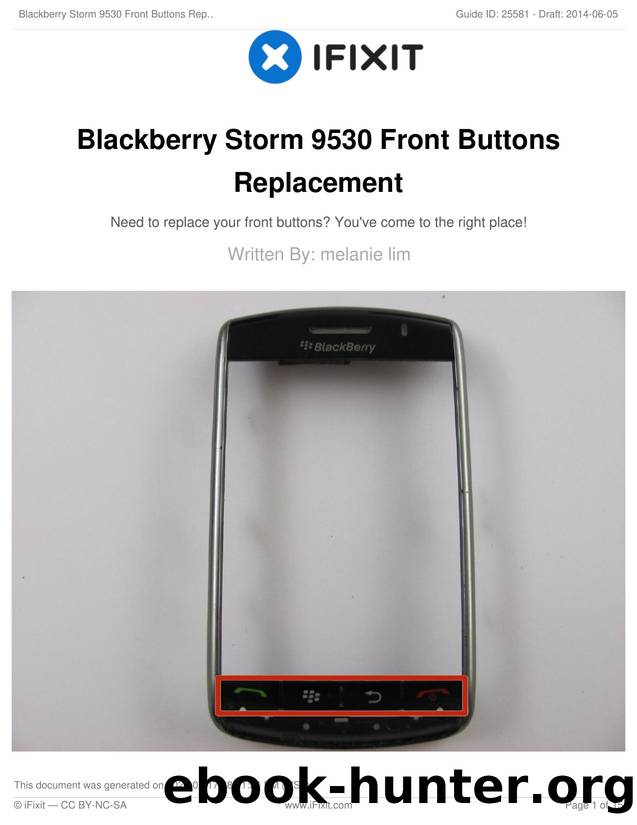 Blackberry Storm 9530 Front Buttons Replacement by Unknown