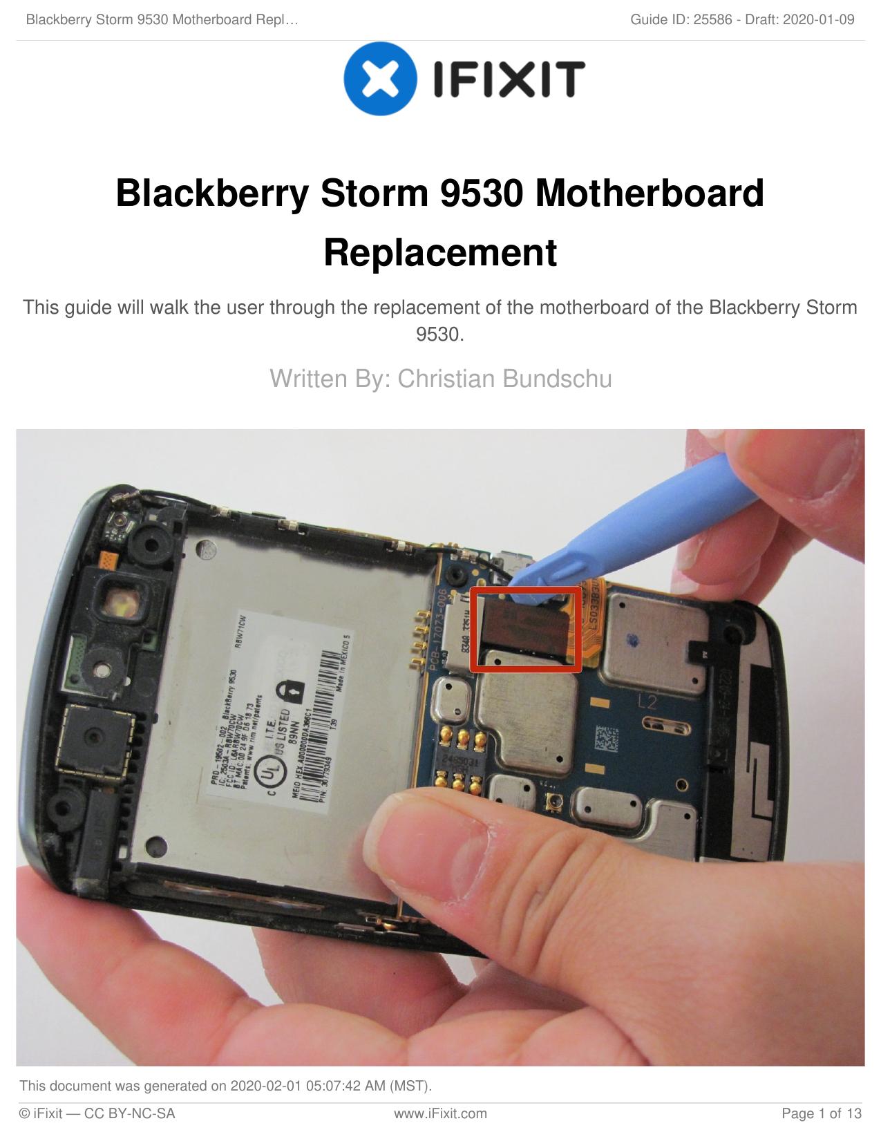 Blackberry Storm 9530 Motherboard Replacement by Unknown