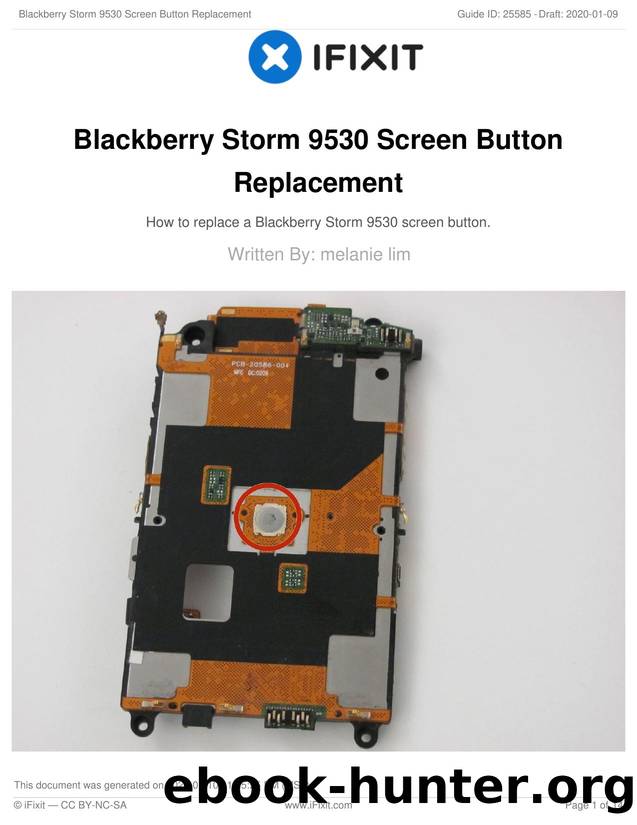 Blackberry Storm 9530 Screen Button Replacement by Unknown