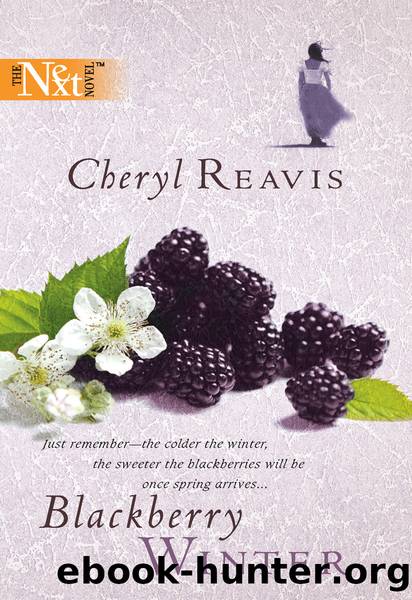 Blackberry Winter by Cheryl Reavis