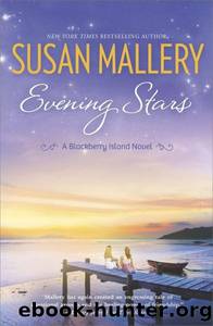 Blackberry island 03- Evening stars by Susan Mallery