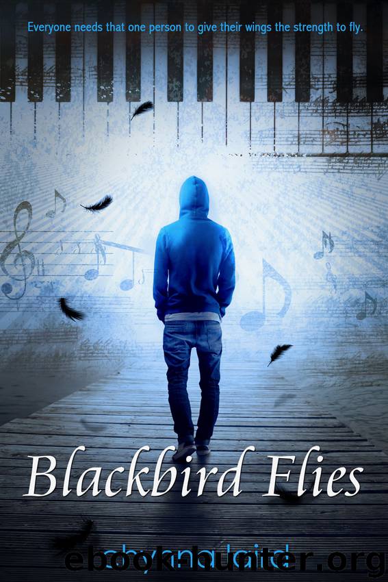 Blackbird Flies by Chynna T. Laird
