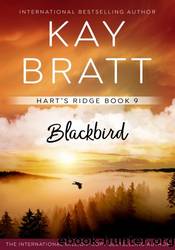 Blackbird by Kay Bratt