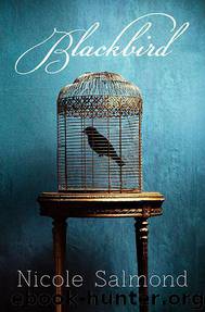 Blackbird by Salmond Nicole