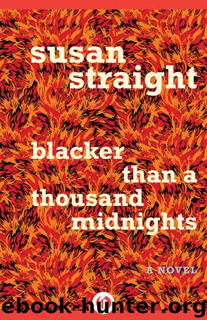 Blacker Than a Thousand Midnights by Susan Straight
