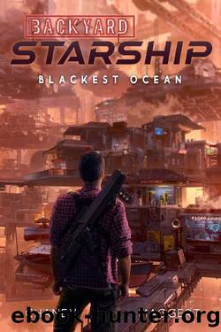 Blackest Ocean (Backyard Starship Book 8) by J.N. Chaney & Terry Maggert