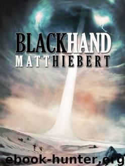 Blackhand by Matt Hiebert