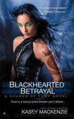 Blackhearted Betrayal by Mackenzie Kasey