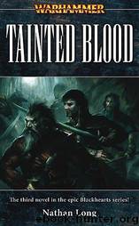 Blackhearts 5 - Omnibus Tainted Blood by Warhammer