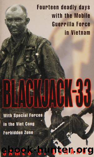 Blackjack-33 : with special forces in the Viet Cong forbidden zone by Donahue James C. 1942-