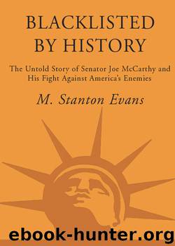 Blacklisted By History by M. Stanton Evans