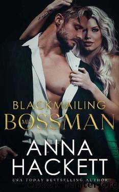 Blackmailing Mr. Bossman by Anna Hackett