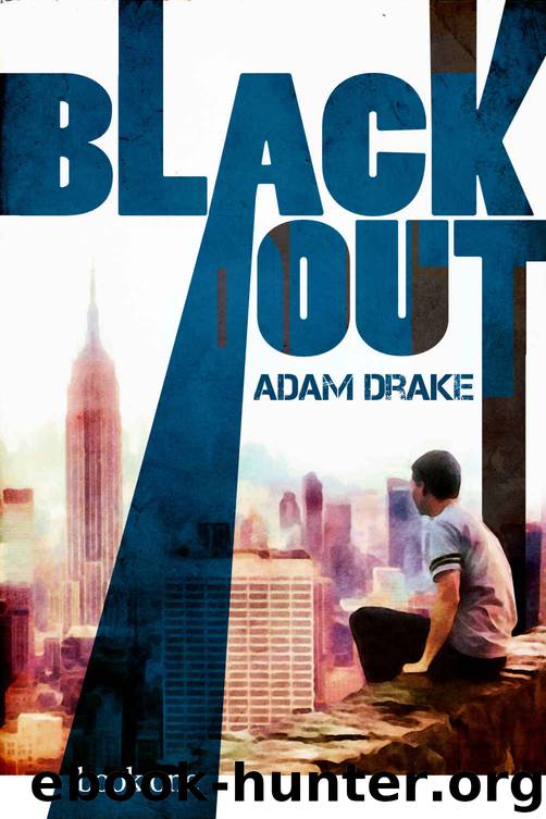 Blackout (Book 1) by Adam Drake