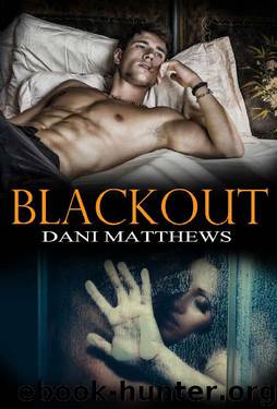 Blackout (Revolving Door Book 2) by Dani Matthews