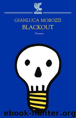 Blackout by Gianluca Morozzi