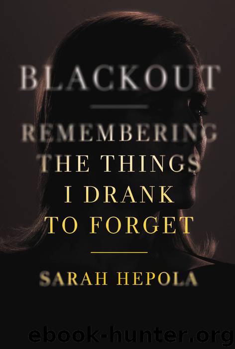 Blackout by Sarah Hepola