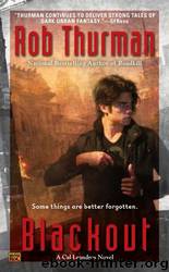 Blackout by Thurman Rob