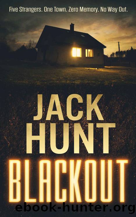 Blackout: A Post-Apocalyptic Survival Thriller by Jack Hunt