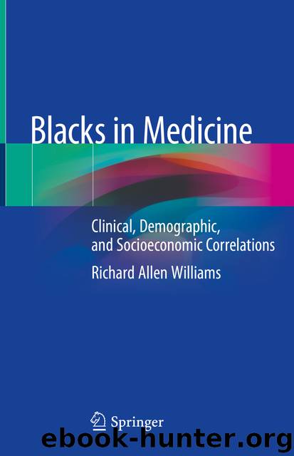Blacks in Medicine by Richard Allen Williams