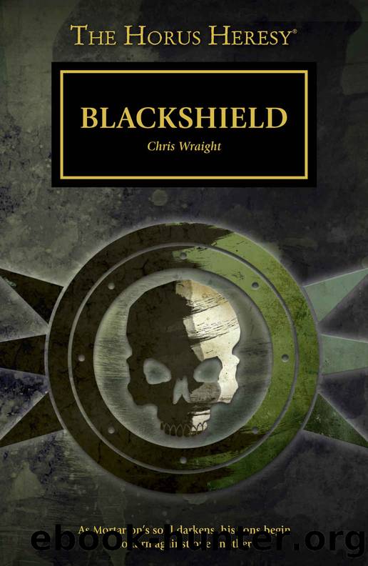 Blackshield (The Horus Heresy Series) by Chris Wraight