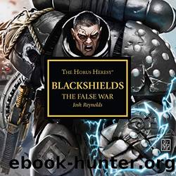 Blackshields - The False War by Josh Reynolds