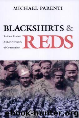 Blackshirts & Reds by Michael Parenti